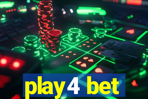 play4 bet